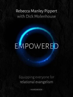 9781784981051 Empowered Handbook : Equipping Everyone For Relational Evangelism