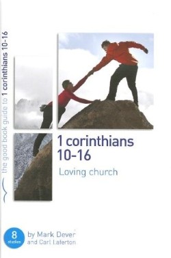 9781908317964 1 Corinthians 10-16 (Student/Study Guide)