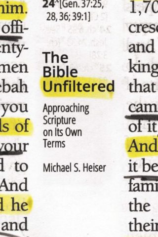 9781683590408 Bible Unfiltered : Approaching Scripture On Its Own Terms