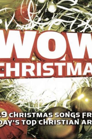 080688996321 WOW Christmas 1 : 19 Christmas Songs From Todays Top Christian Artists