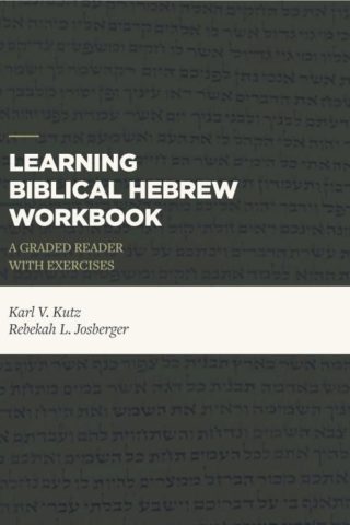 9781683592440 Learning Biblical Hebrew Workbook