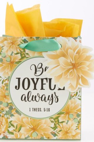 1220000132108 Be Joyful Always Extra Small Gift Bag 1 Thessalonians 5:16