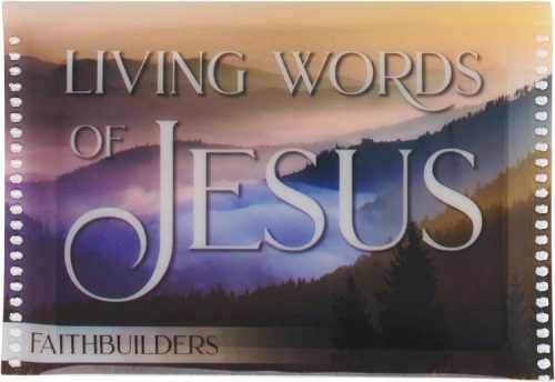 1220000322189 Living Words Of Jesus FaithBuilders