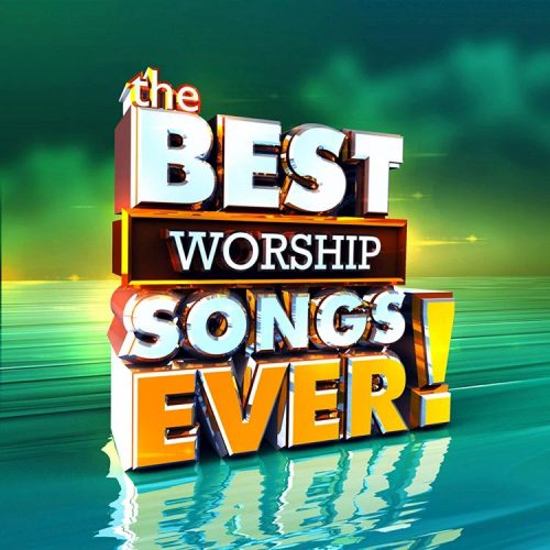 614187064429 Best Worship Songs Ever