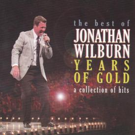 614187265321 Years Of Gold The Best Of Jonathan Wilburn
