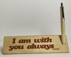 810013850291 I Am With You Always Wooden Pen Holder