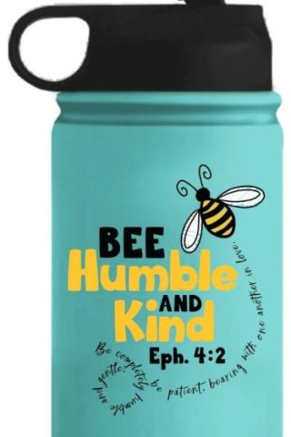 612978599136 Bee Humble And Kind Ephesians 4:2 Stainless Steel Sport Bottle