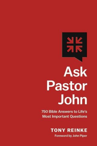 9781433581267 Ask Pastor John