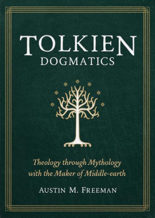 9781683596677 Tolkien Dogmatics : Theology Through Mythology With The Maker Of Middle-Ear