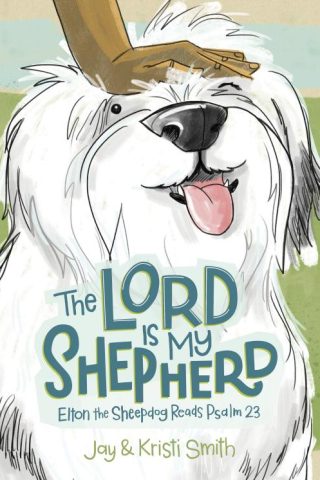 9781430096351 Lord Is My Shepherd