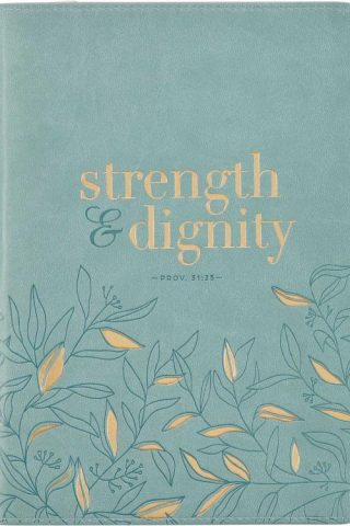 9781639522743 Strength And Dignity Journal Proverbs 31:25 Misty Teal With Zipper