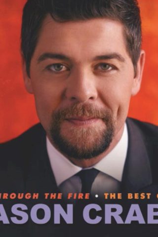 617884907723 Through The Fire: The Best Of Jason Crabb