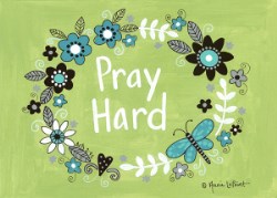 759830247979 Pray Hard