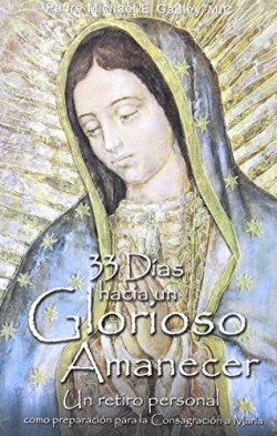 9781596142664 33 Dias Hacia Un Glorioso Aman - (Spanish)