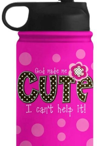 612978599143 God Made Me Cute Stainless Steel Sport Bottle