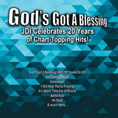 798321130529 Gods Got A Blessing : JDI Celebrates 20 Years Of Chart Topping Hits