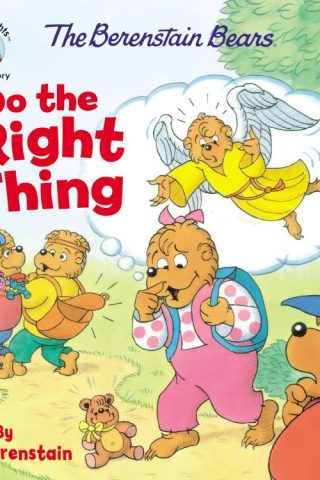 9780310763628 Berenstain Bears Do The Right Thing