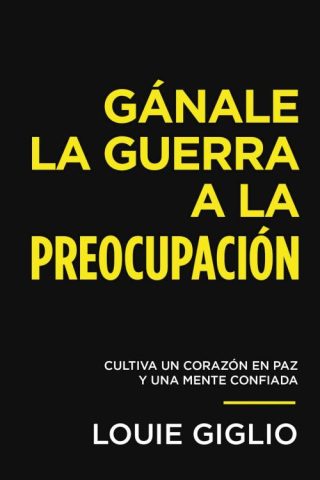 9780849920660 Ganale La Guerra A La Preocupa - (Spanish)