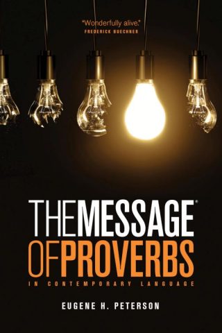 9781617472725 Message The Book Of Proverbs