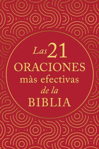 9781636098241 21 Oraciones Mas Efectivas De - (Spanish)