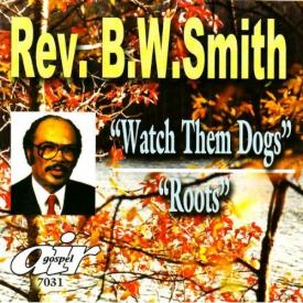 0089921703122 Watch Them Dogs And Roots (Audio CD)