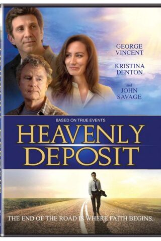 031398304388 Heavenly Deposit : The End Of The Road Is Where Faith Begins (DVD)