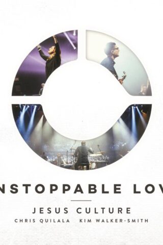 602547234407 Unstoppable Love [Live]