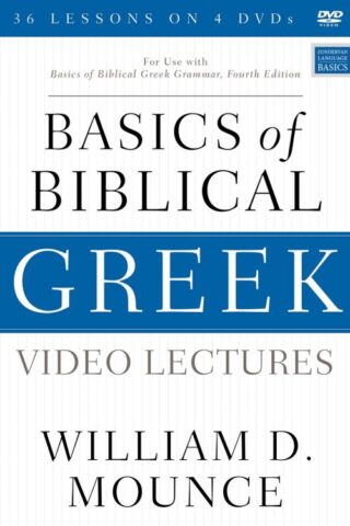 9780310097884 Basics Of Biblical Greek Video Lectures Fourth Edition (DVD)