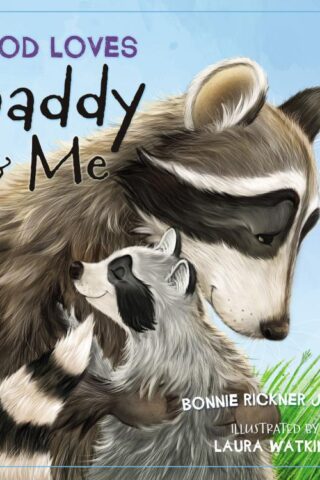 9780718091774 God Loves Daddy And Me