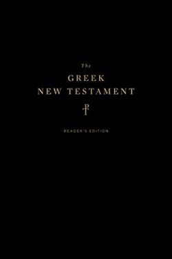 9781433564154 Greek New Testament Produced At Tyndale House Cambridge Readers Edition