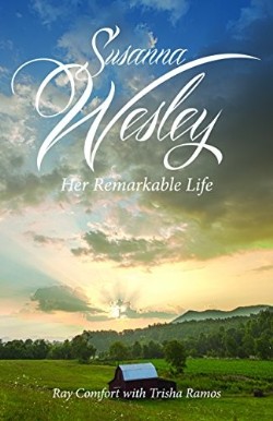 9781610361354 Susanna Wesley Her Remarkable Life