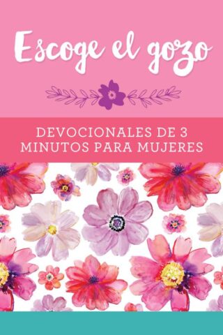 9781643526690 Escoge El Gozo Devocionales De - (Spanish)