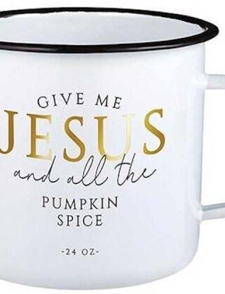 886083905438 Give Me Jesus And All The Pumpkin Spice Enamel