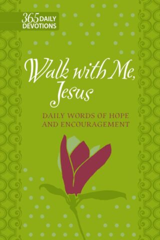 9781424560684 Walk With Me Jesus 365 Daily Devotions Gift Edition