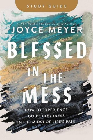 9781546046936 Blessed In The Mess Study Guide (Student/Study Guide)