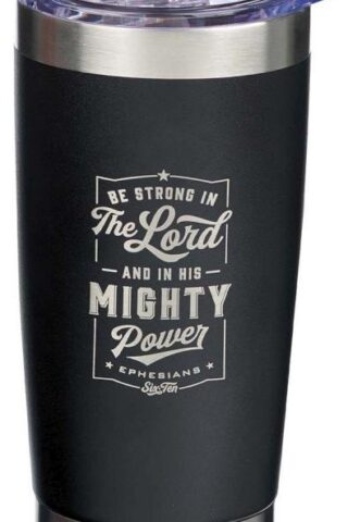 1220000136977 Be Strong In The LORD Stainless Steel Mug Ephesians 6:10