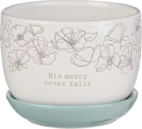 1220000321960 His Mercy Never Fails Planter With Saucer