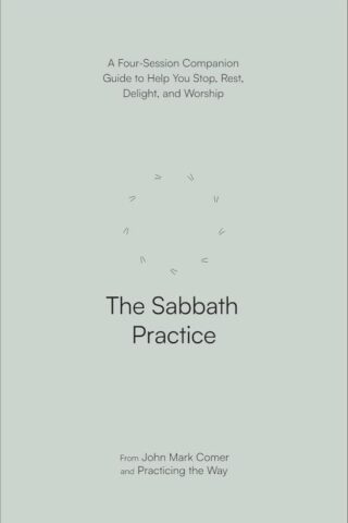 9780593603253 Sabbath Practice : A Four-Session Companion Guide To Help You Stop