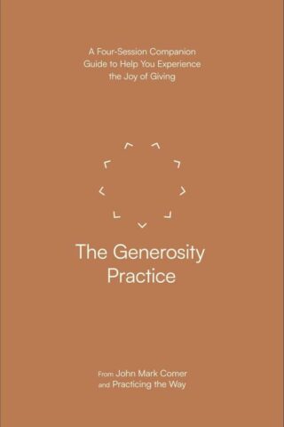 9780593603338 Generosity Practice : A Four-Session Companion Guide To Help You Experience