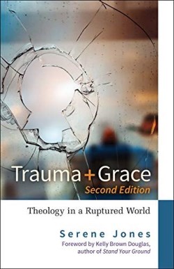 9780664264772 Trauma And Grace