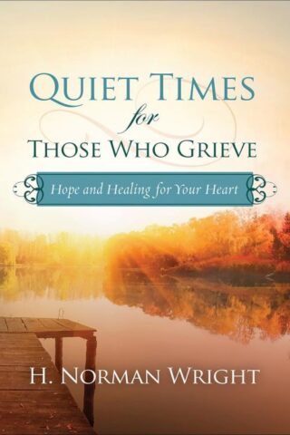 9780736971072 Quiet Times For Those Who Grieve