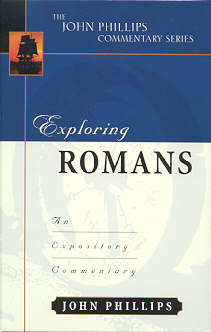 9780825434945 Exploring Romans : An Expository Commentary