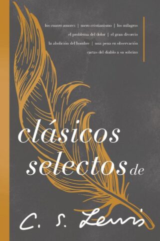 9780829737219 Clasicos Selectos De C S Lewis - (Spanish)