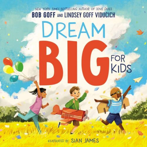 9781400220892 Dream Big For Kids