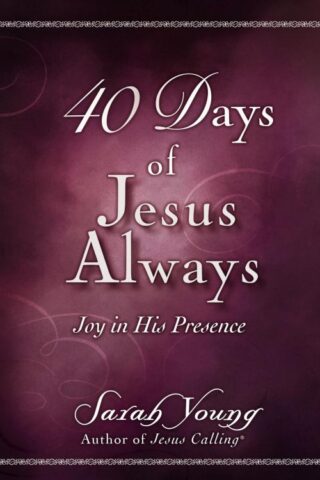 9781400221721 40 Days Of Jesus Always