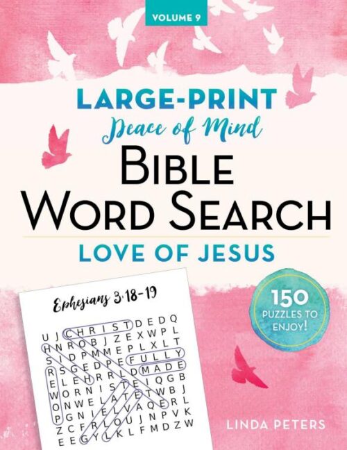 9781680998009 Peace Of Mind Bible Word Search Love Of Jesus (Large Type)