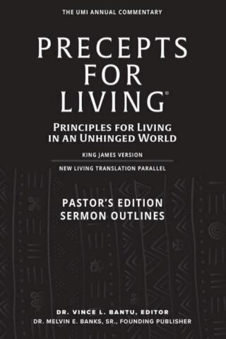 9798889761143 Precepts For Living 2024-2025 KJV NLT Parallel Pastors Edition Sermon Outli