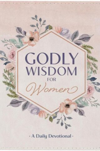 9781639523207 Godly Wisdom For Women