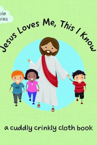9780825449000 Jesus Loves Me This I Know