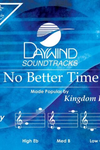 614187069332 No Better Time